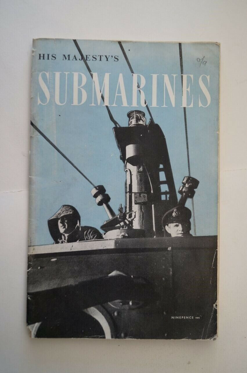 WW2 British Royal Navy His Majesty’s Submarines Reference Book