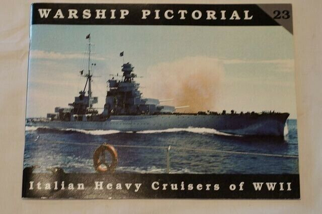 WW2 Italian Heavy Cruisers Warship Pictorial Reference Book