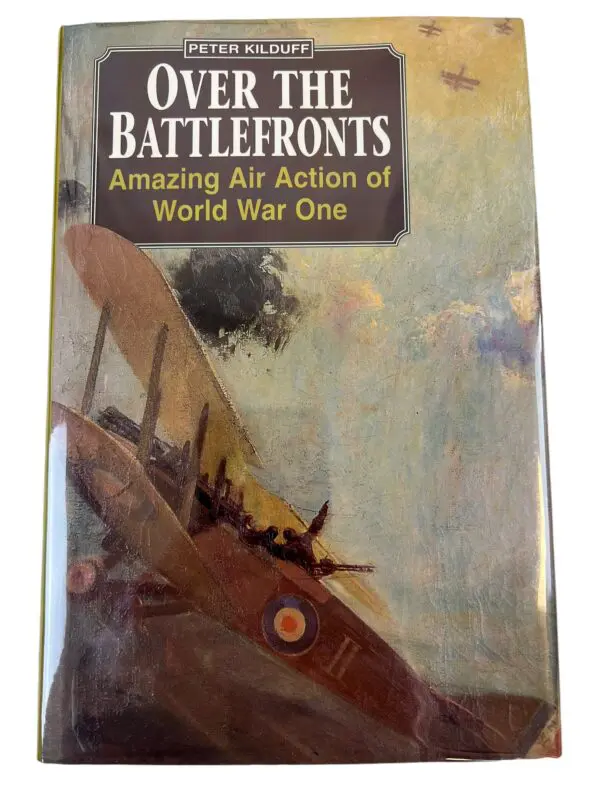 WW1 British German French Over the Battlefronts HC Reference Book