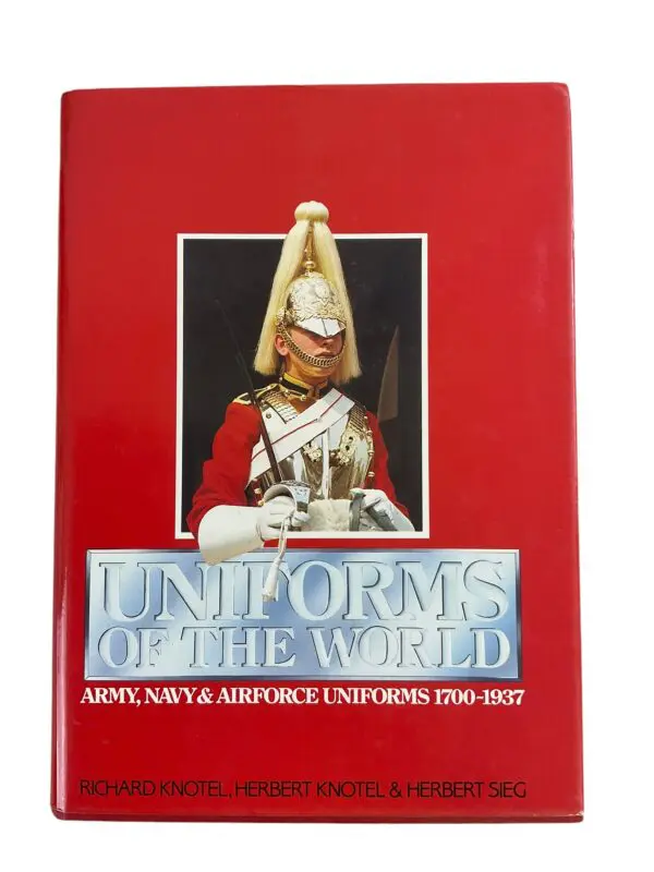 1700-1937 Uniforms Of The World Army Navy Airforce Reference Book