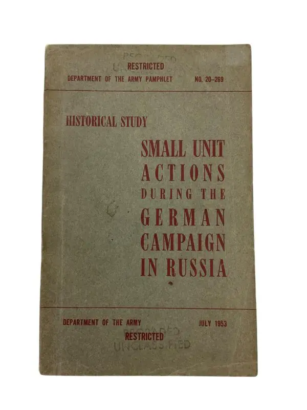 US Army Small Unit Actions During German Campaign in Russia SC Reference Book