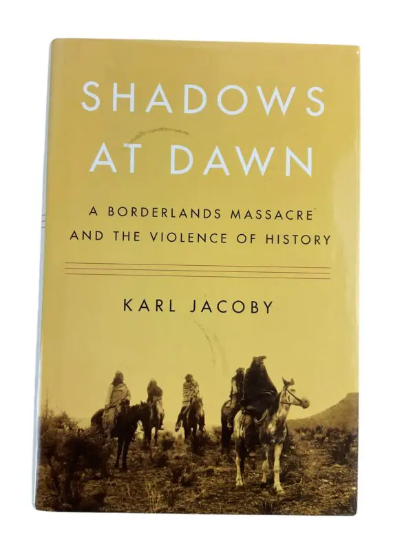 American : Shadows At Dawn ( A Borderlands Massacre )  Reference Book