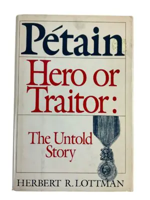 WW1 WW2 Era French France Petain Hero Or Traitor HC Reference Book