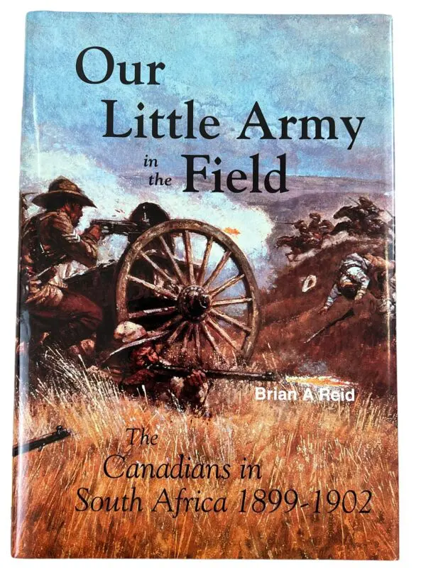 Victorian Canada Our little Army In The Field Reference Book