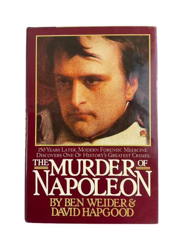 Napoleonic Wars France The Murder Of Napoleon   Reference Book