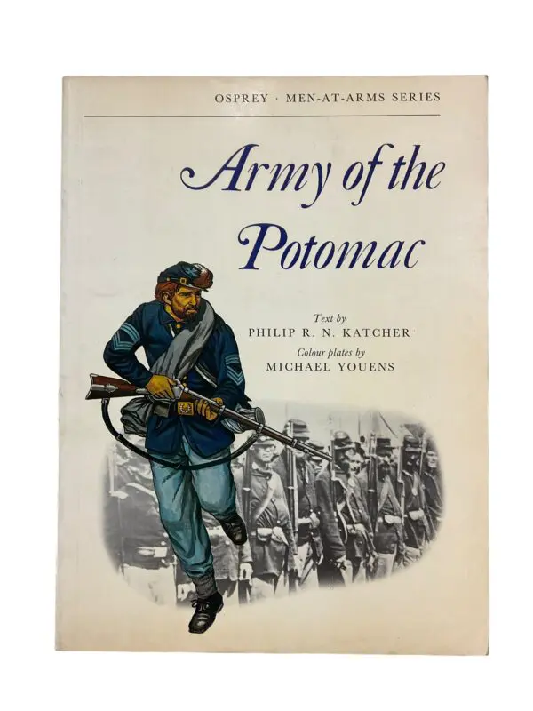 US Civil War Army of the Potomac Osprey Men At Arms SC Reference Book