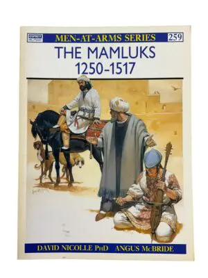 The Mamluks 1250 to 1517 Osprey 259 Softcover Reference Book