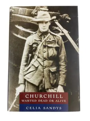 British Churchill Wanted Dead Or Alive Granddaughter Celia Sandys Reference Book