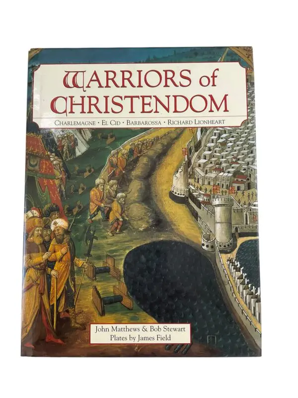 Medieval Europe Warriors Of Christendom Reference Book