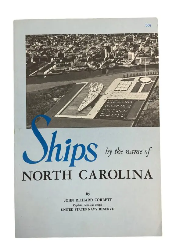 Pre WW1 WW2 Korea  US USN Ships By The Name Of North Carolina Reference Book