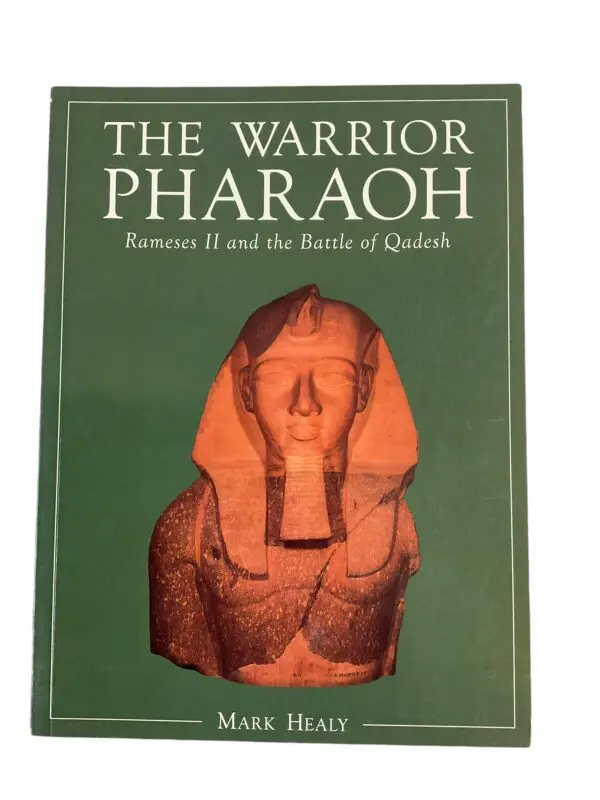 Warrior Pharaoh Rameses II 2 Battle Of Qadesh Osprey Reference Book