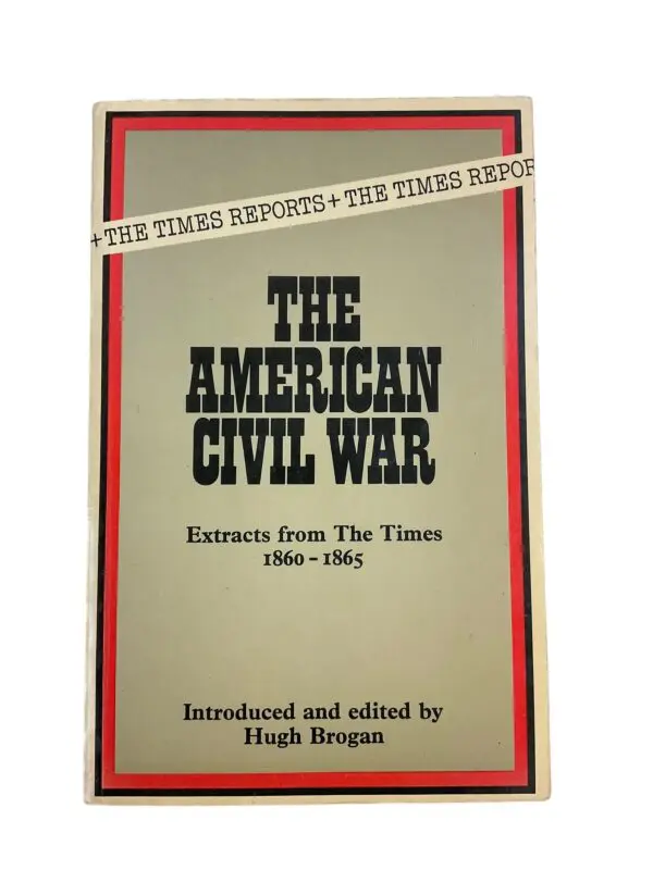 US The American Civil War Extracts from the Times Softcover Reference Book