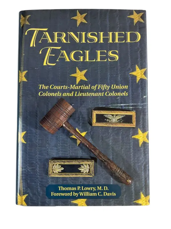 US Civil War Tarnished Eagles Court Martial Fifty Union Reference Book