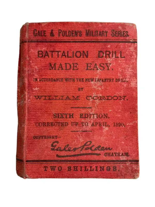 Victorian British Canadian Battalion Drill Made Easy 1889 Manual Reference Book