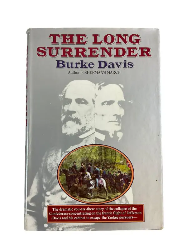 US Civil War The Long Surrender Reference Book