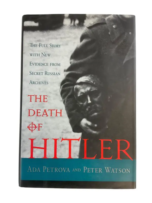 The Death Of Hitler New Evidence From Secret Russian Archives Reference Book