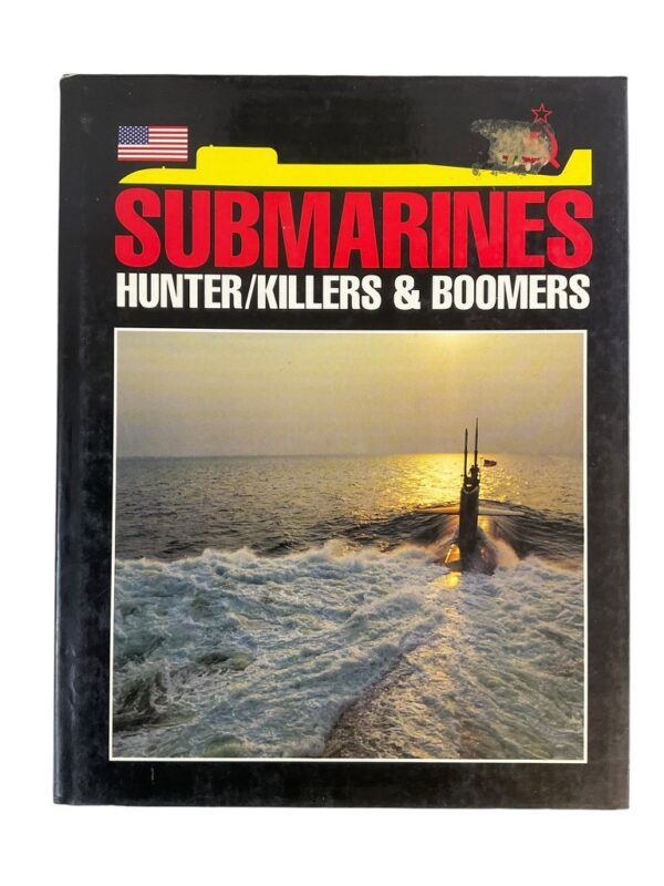 US Russian Navy Submarines Hunter Killers and Bombers Hardcover Reference Book