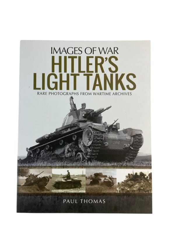 WW2 Germany Images Of War Hitlers Light Tanks Reference Book