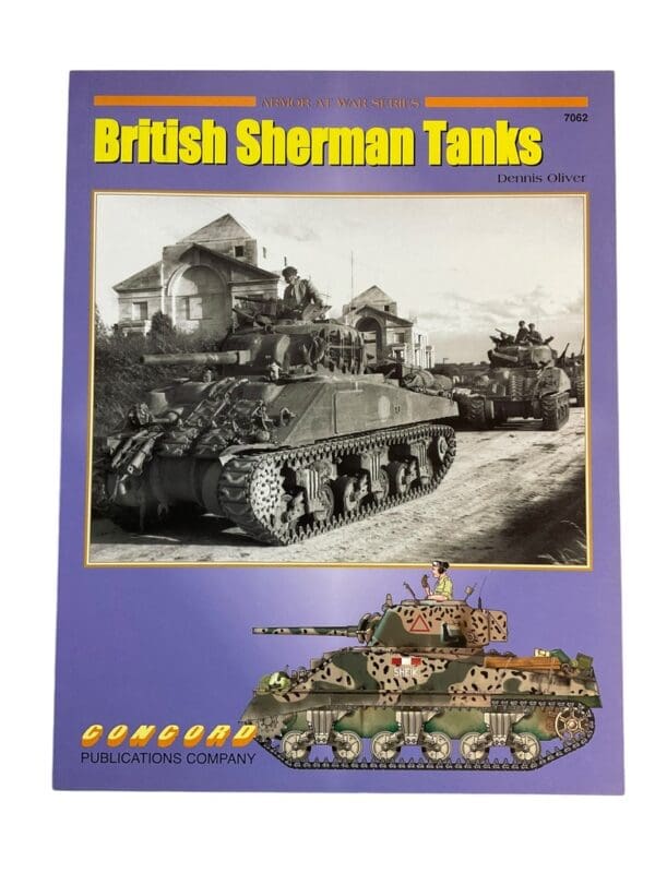 WW2 British Sherman Tanks Concord Reference Book