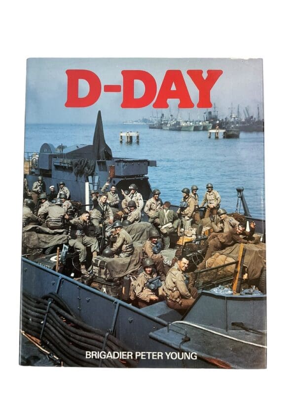 WW2 D-Day by Brigadier Peter Young Reference Book