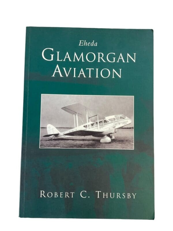 British RAF Eheda Glamorgan Aviation Robert C Thursby Softcover Reference Book