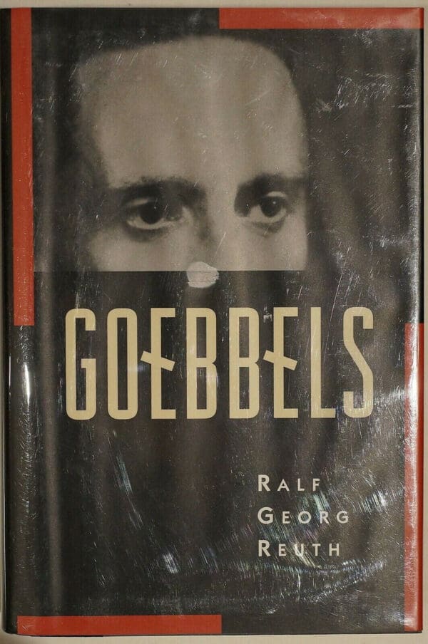 WW2 German Goebbels by Ralf Georg Reuth Reference Book