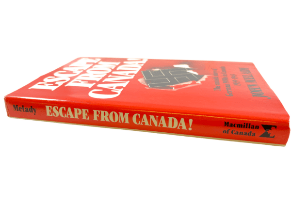 WW2 German Canadian Escape From Canada POW's Hard Cover Reference Book