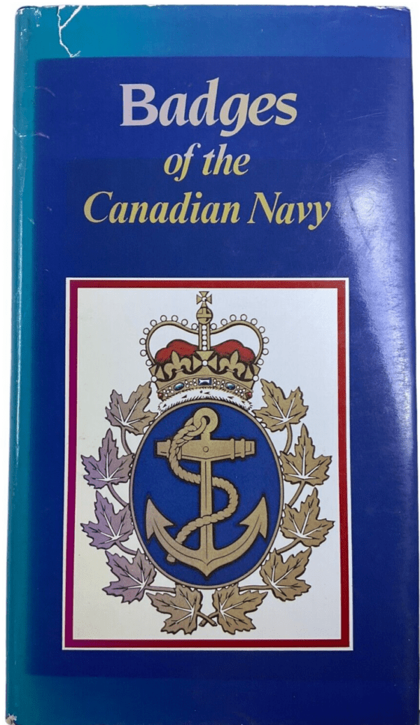 Badges of the Canadian Navy J Graeme Arbuckle Hardcover Reference Book