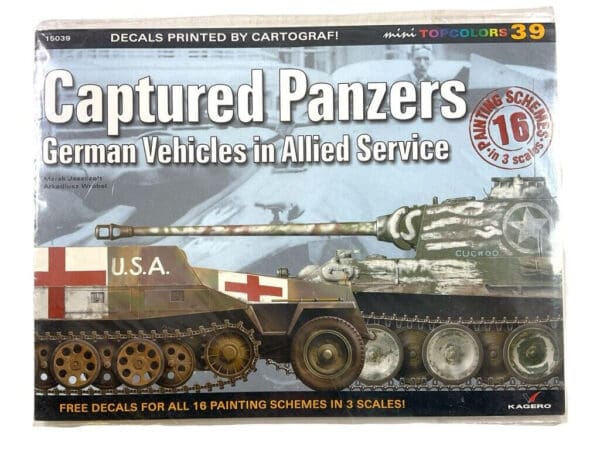 WW2 German Captured Panzers in Allied Service Soft Cover Reference Book