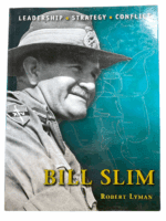 WW2 British General Bill Slim Osprey SC Reference Book