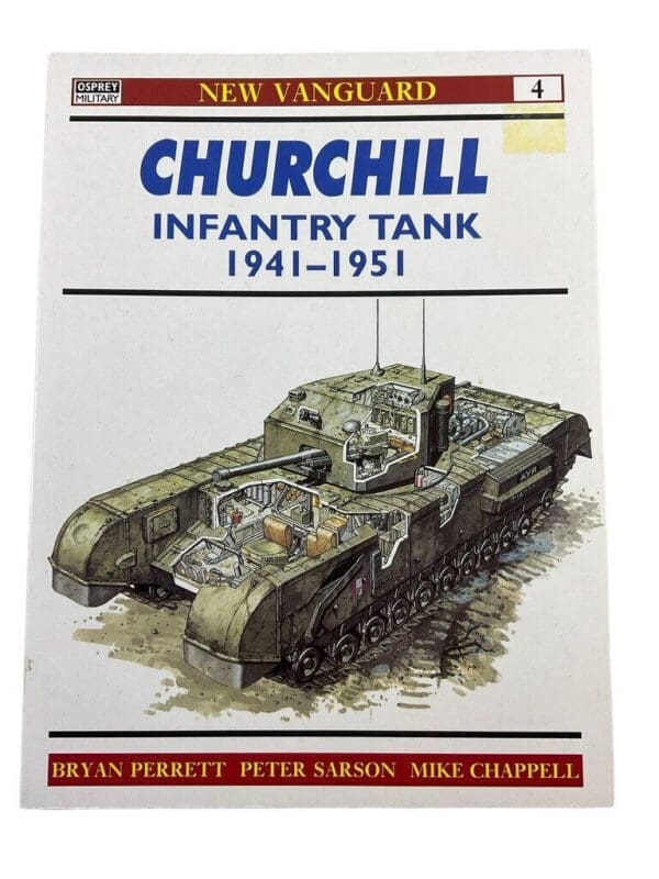 WW2 British Churchill Infantry Tank 1941-1951 Osprey Soft Cover Reference Book