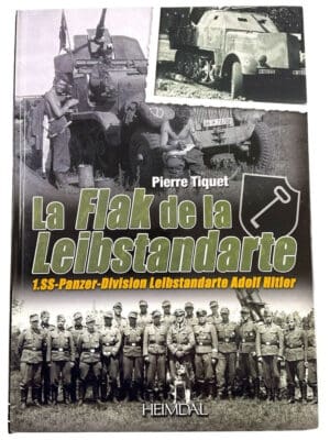 WW2 German Flak 1st SS Panzer Liebstandarte FRENCH TEXT HC Reference Book