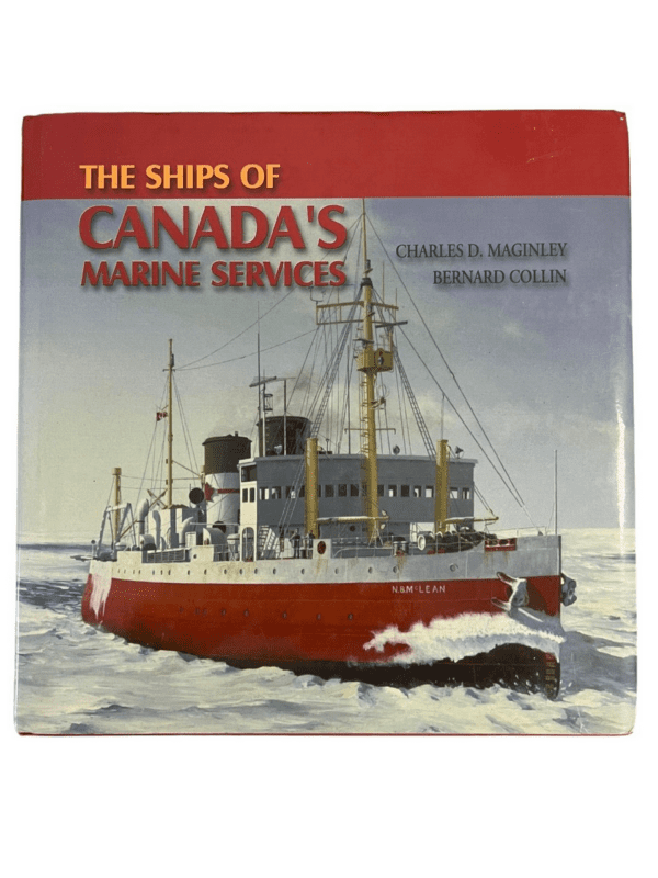 Ships of Canada's Marine Services Coast Guard Hard Cover Reference Book