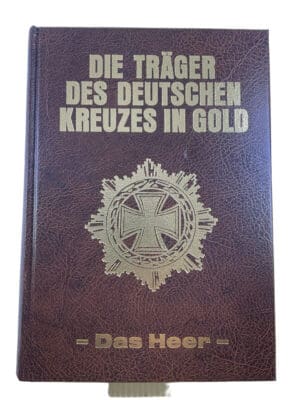 WW2 German Cross and Gold Vol 1 Das Heer GERMAN TEXT Hardcover Reference Book