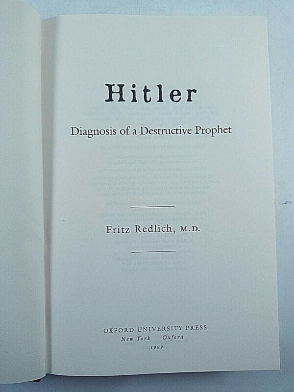 WW2 German Hitler Diagnosis of a Destructive Prophet Hardcover Reference Book