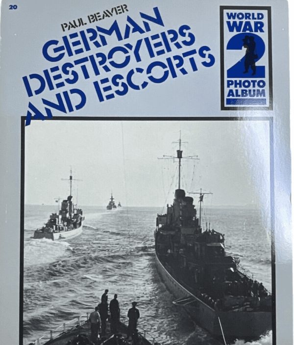 WW2 German Destroyers and Escorts Photo Album No 20 Softcover Reference Book