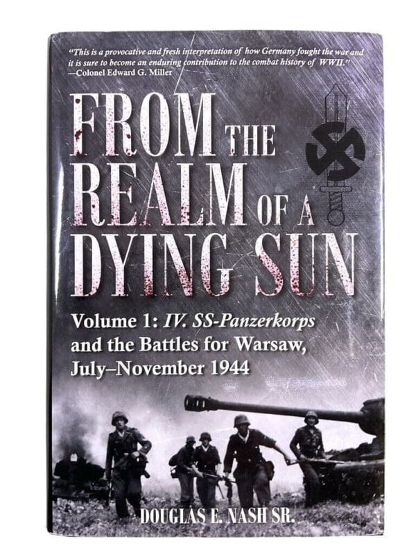 WW2 German From the Realm of a Dying Sun Vol 1 Battle Warsaw HC Reference Book