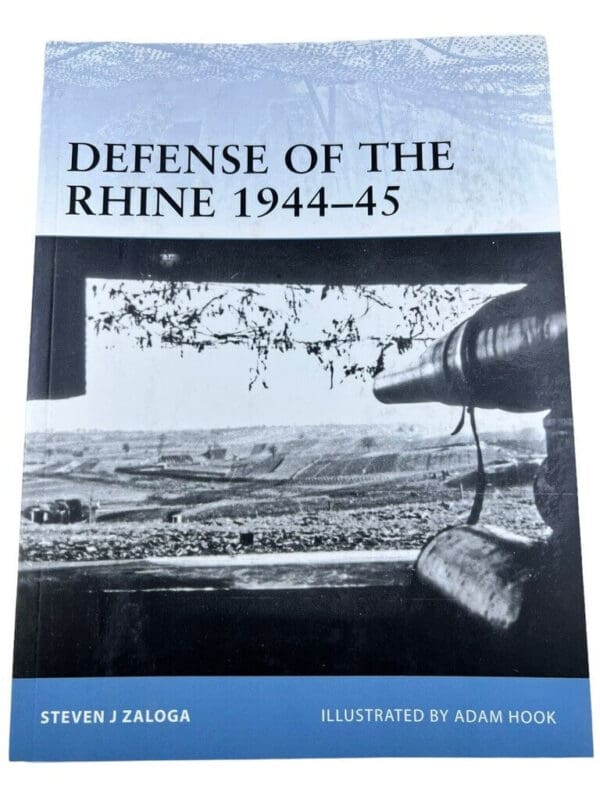 WW2 German Defense of the Rhine 1944-45 Osprey Soft Cover Reference Book