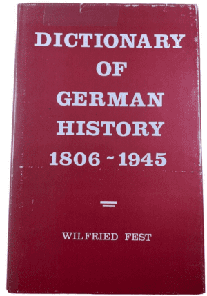 WW2 German Dictionary of German History 1806 to 1945 Hardcover Reference Book