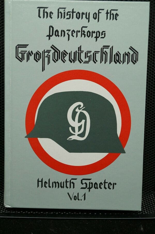 WW2 German History Of Panzer Korps Grossdeutschland Book