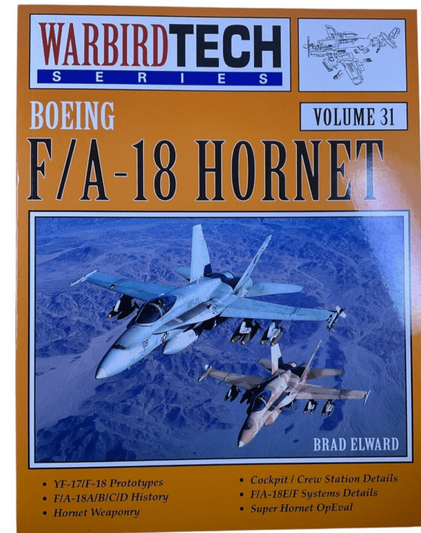 US USN USMC Boeing F/A-18 Hornet Vol 31 Warbird Tech Series SC Reference Book