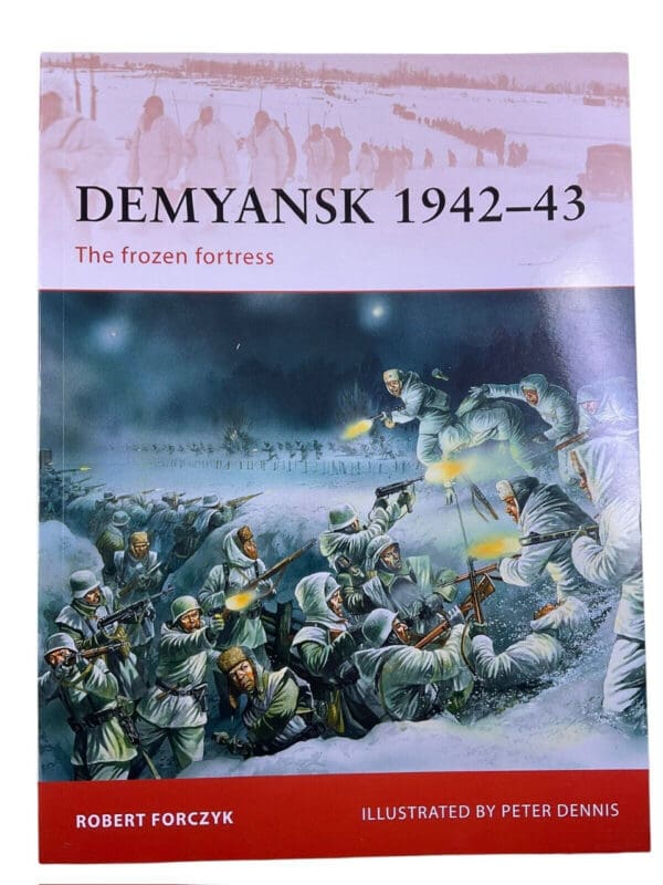 WW2 German Demyansk 1942-43 Osprey Campaign Soft Cover Reference Book