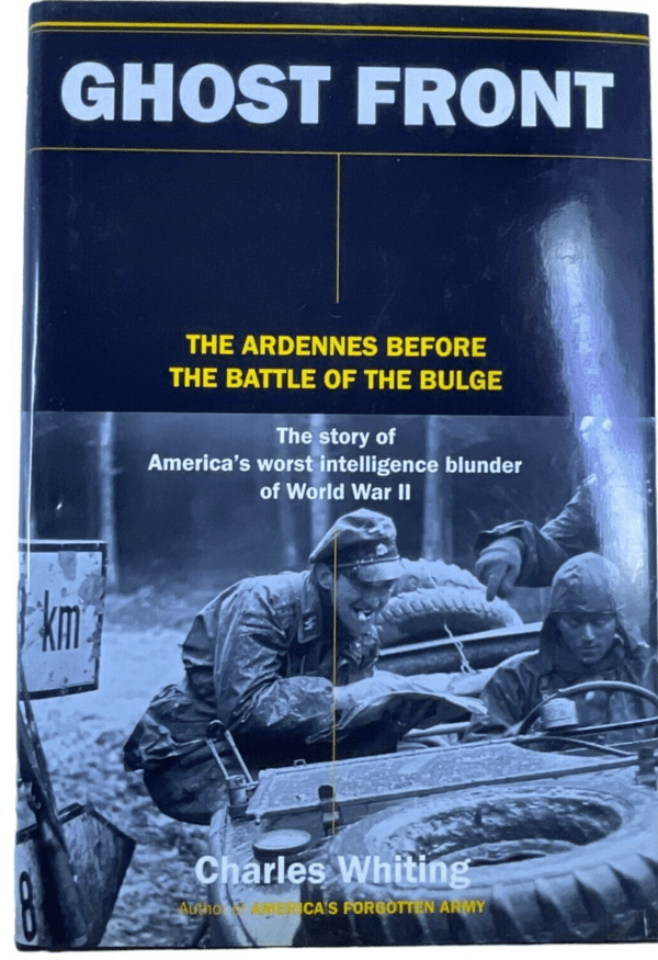 WW2 German Ghost Front Ardennes Before Battle of the Bulge HC Reference Book