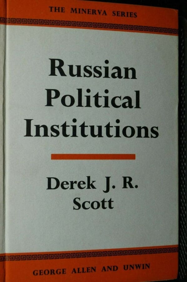 Military Russia The Russian Political Institutions  Reference Book