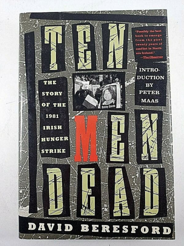 British Irish Northern Ireland Ten Men Dead Reference Book