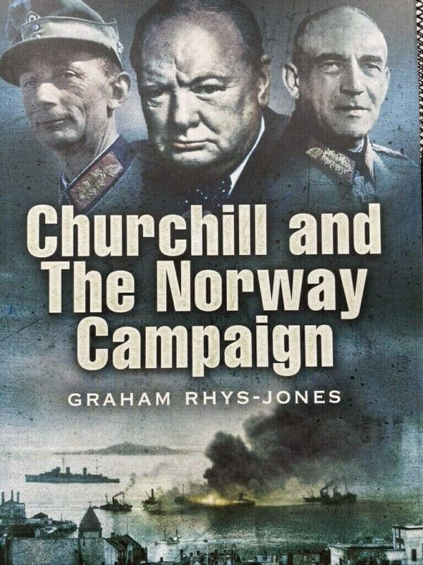 WW2 British Churchill and the Norway Campaign Reference Book