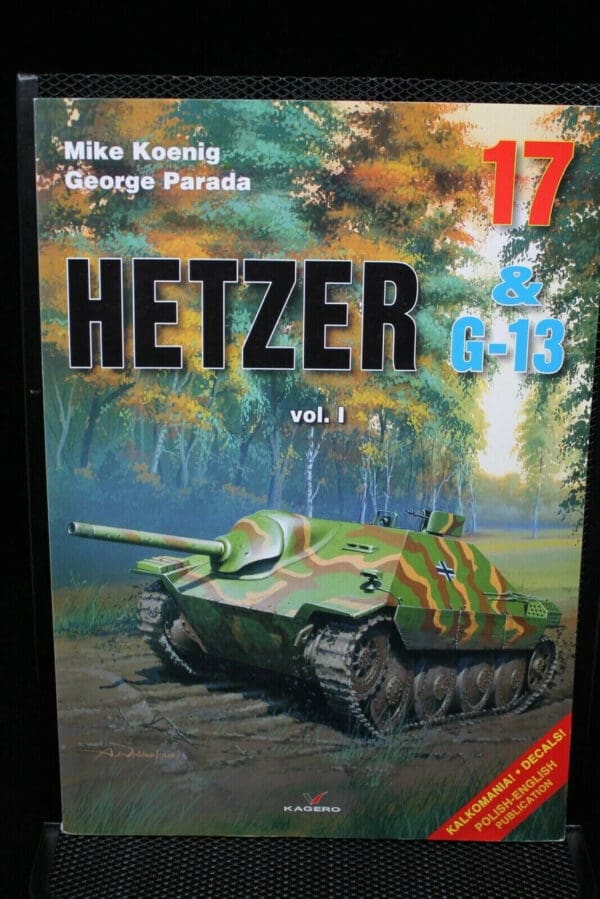 WW2 German Hetzer & G13 Vol 1 Panzer Tank Kagero Book