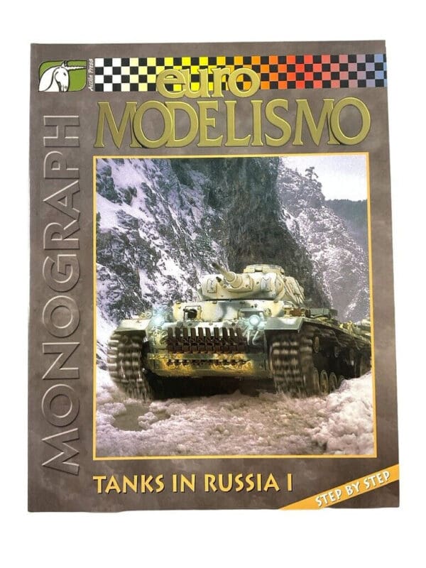 WW2 German Euro Modelismo Monograph Tanks in Russia 1 SC Reference Book