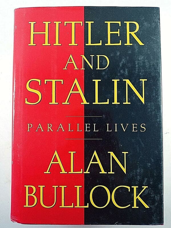 WW2 German Hitler and Stalin Parallel Lives Bullock Hardcover Reference Book