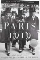 WW1 US British German Paris 1919 Six Month That Changed the World Reference Book